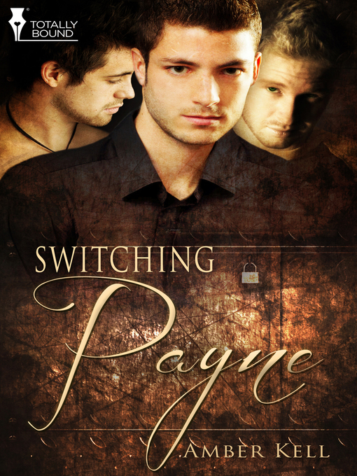 Title details for Switching Payne by Amber Kell - Available